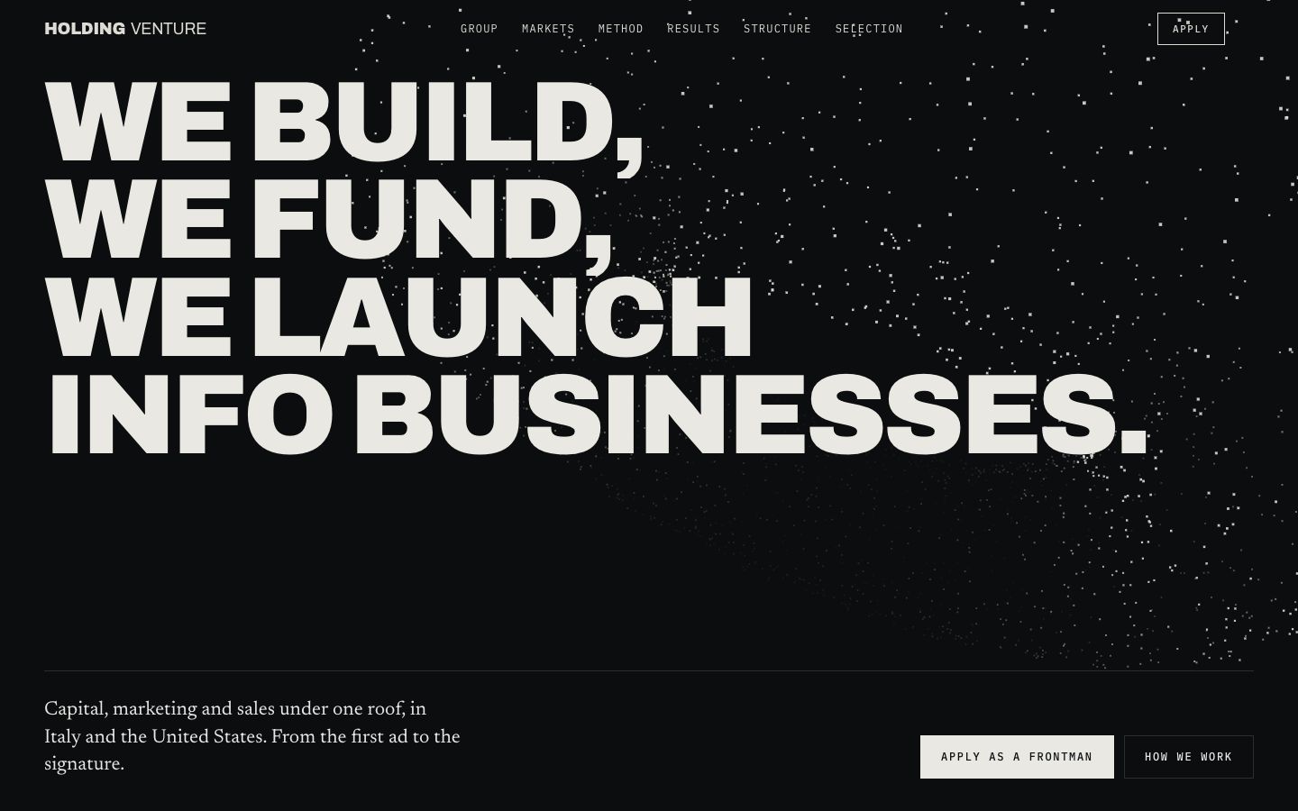 The home page of holding-venture.com: We build, we fund, we launch info businesses